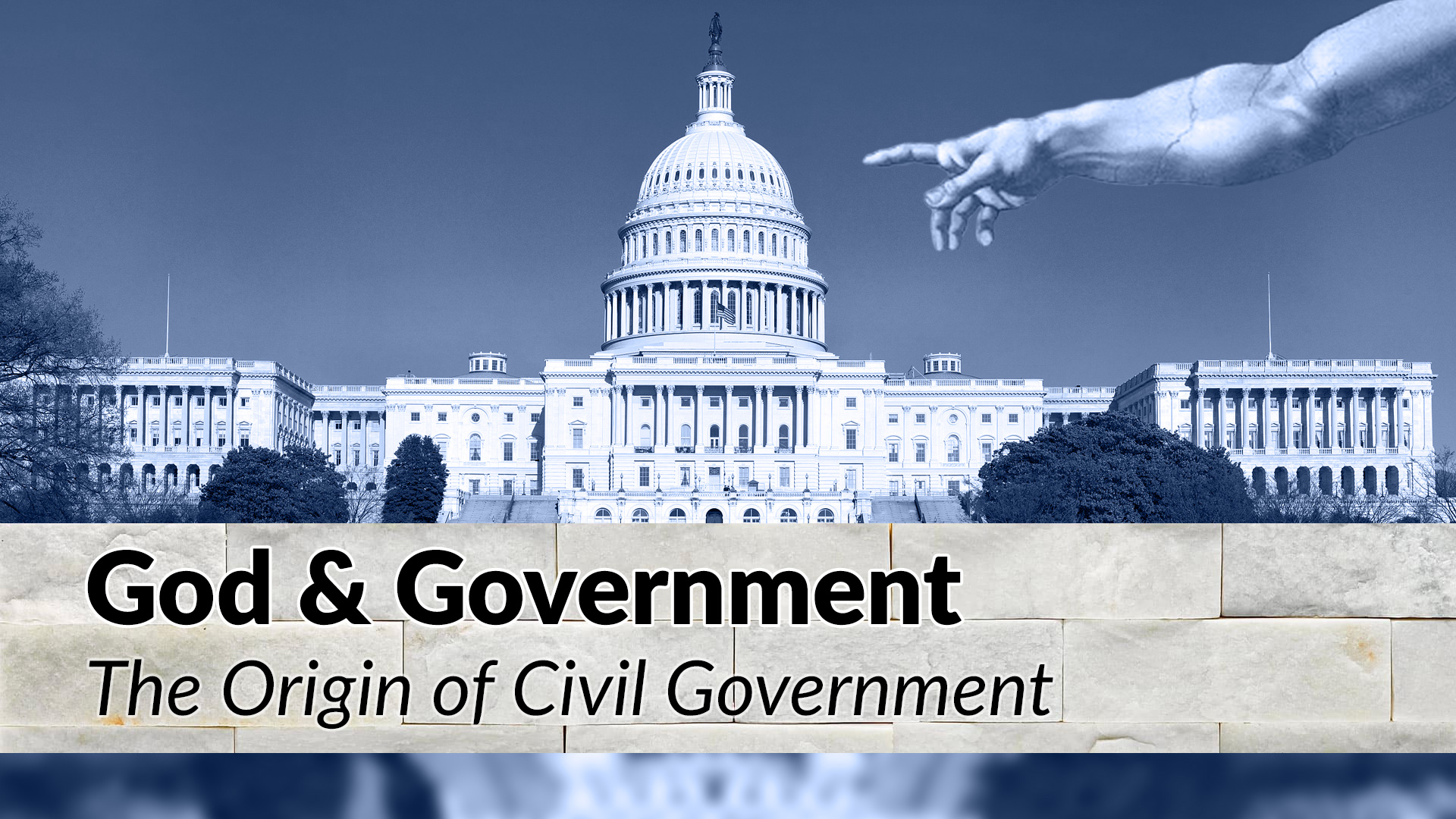 God and Government - The Origin of Civil Government